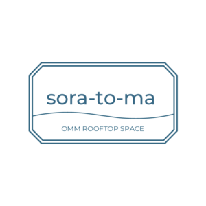 sora-to-ma ~OMM ROOFTOP SPACE~