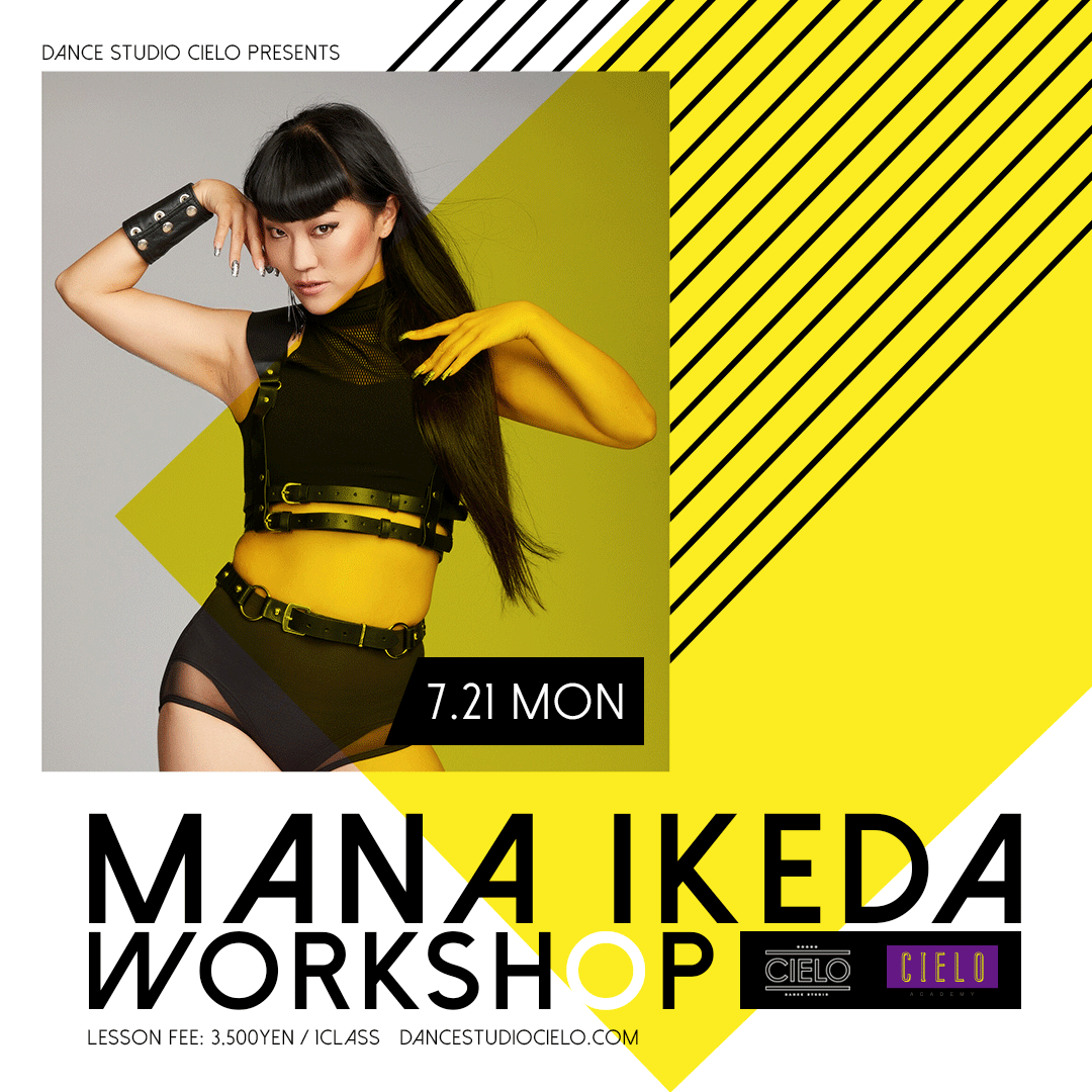 7/21 "MANA IKEDA" ワークショップ