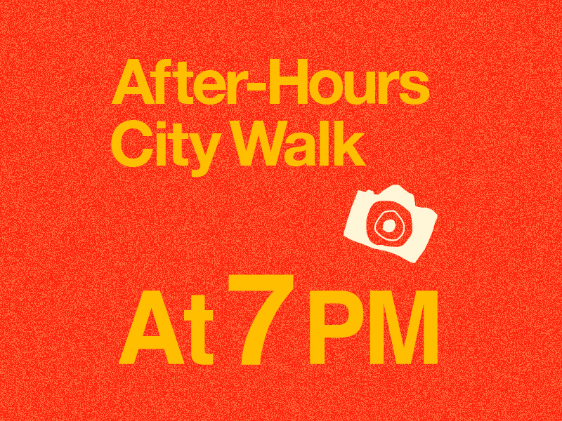 After-Hours City Walk｜2026.07.07