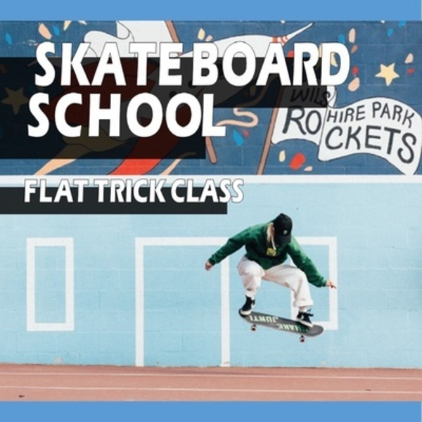 フラットトリック【スケボースクール】　久御山店