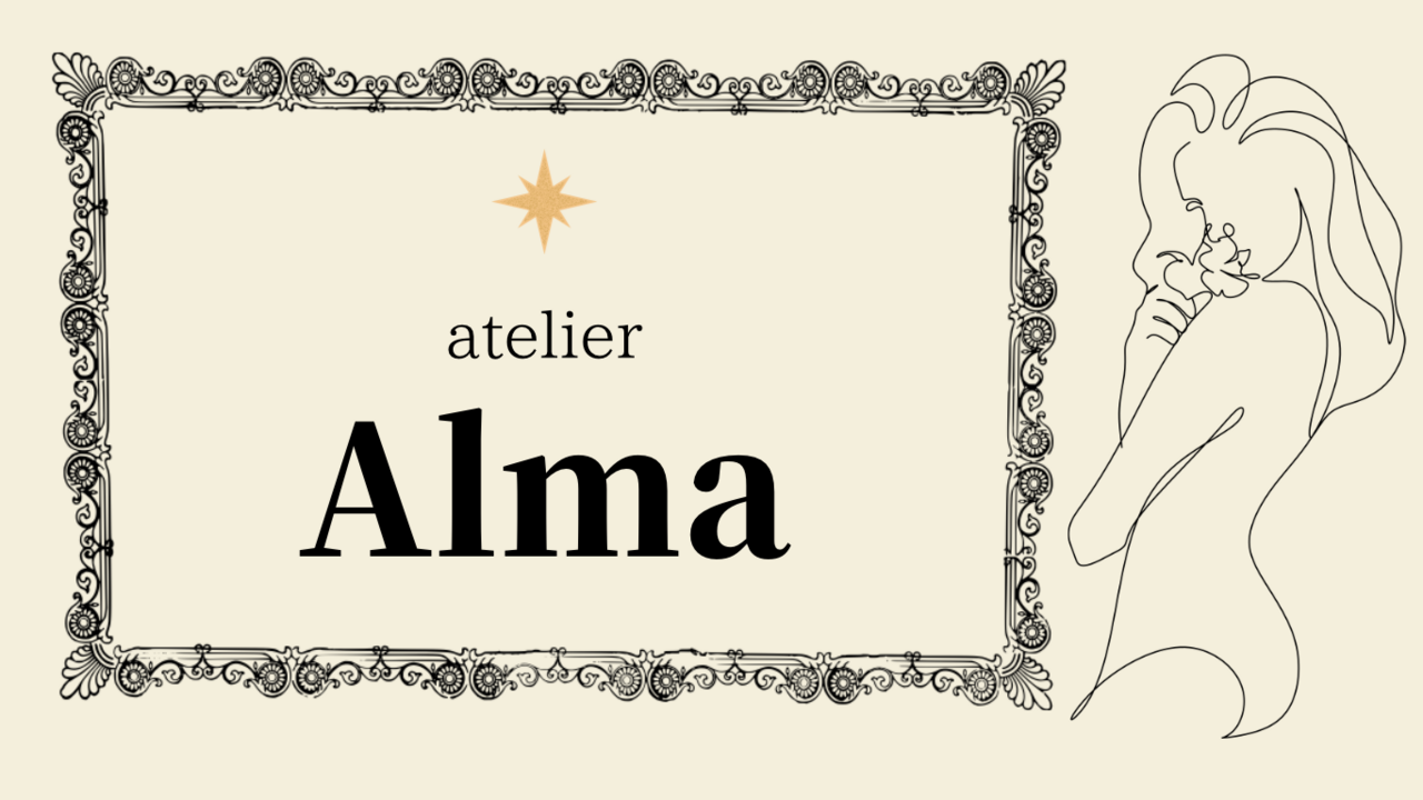 𓁙 atelier　Alma