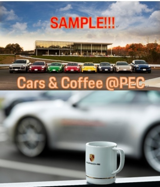 （SAMPLE)　Porsche "Cars ＆Coffee"  #1 Supercars